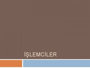 LEMCLER LEMCLER lemci ile ilgili kavramlar ekirdek Core