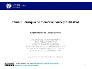 Tema 1 Jerarqua de memoria Conceptos bsicos Organizacin