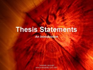 Thesis Statements An Introduction Template copyright www brainybetty