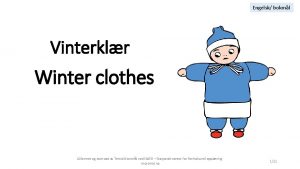 Engelsk bokml Vinterklr Winter clothes Utformet og oversatt