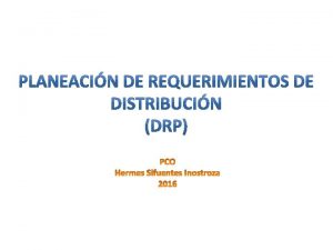 Enlaces DRP MPC Planeacin de Ventas y Operaciones