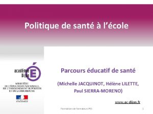 Politique de sant lcole Parcours ducatif de sant