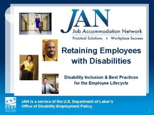 Retaining Employees with Disabilities Disability Inclusion Best Practices