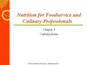 Nutrition for Foodservice and Culinary Professionals Chapter 3