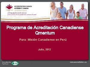 Programa de Acreditacin Canadiense Qmentum Para Misin Canadiense