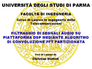 UNIVERSIT DEGLI STUDI DI PARMA FACOLT DI INGEGNERIA