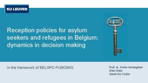 Reception policies for asylum seekers and refugees in