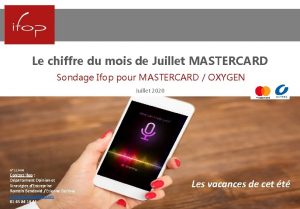 Le chiffre du mois de Juillet MASTERCARD Sondage