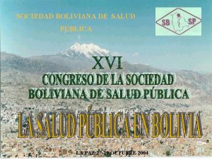 SOCIEDAD BOLIVIANA DE SALUD PBLICA LA PAZ 27