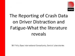 The Reporting of Crash Data on Driver Distraction