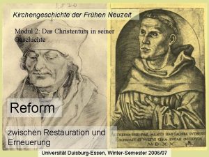 Kirchengeschichte der Frhen Neuzeit Modul 2 Das Christentum