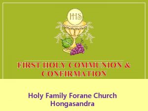 FIRST HOLY COMMUNION CONFIRMATION Holy Family Forane Church