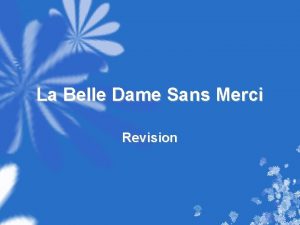 La Belle Dame Sans Merci Revision Title La