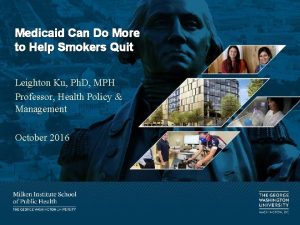 Medicaid Can Do More to Help Smokers Quit