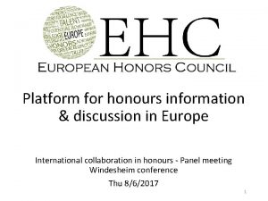 Platform for honours information discussion in Europe International