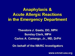 Anaphylaxis Acute Allergic Reactions in the Emergency Department