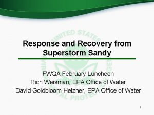 Response and Recovery from Superstorm Sandy FWQA February