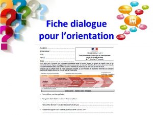 Fiche dialogue pour lorientation M Giraud Georges professeur