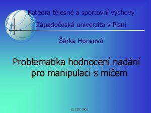 Katedra tlesn a sportovn vchovy Zpadoesk univerzita v