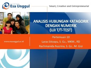 ANALISIS HUBUNGAN KATAGORIK DENGAN NUMERIK UJI TTTEST Pertemuan