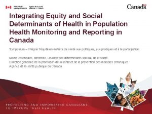 Integrating Equity and Social Determinants of Health in