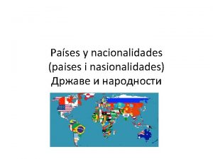 Pases y nacionalidades paises i nasionalidades Espaa Espanja