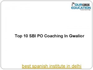 Top 10 SBI PO Coaching In Gwalior best