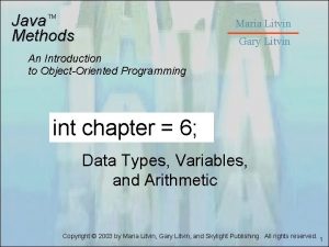 Java Methods TM Maria Litvin Gary Litvin An