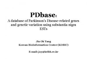 PDbase A database of Parkinsons Diseaserelated genes and