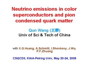 Neutrino emissions in color superconductors and pion condensed