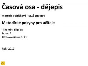 asov osa djepis Marcela Vojtkov SSZ Litvnov Metodick