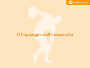 Il linguaggio dellinsegnante Gli assi e i piani