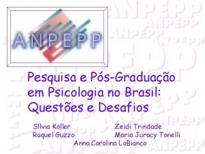 Pesquisa e PsGraduao em Psicologia no Brasil Questes