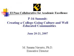 El Paso Collaborative for Academic Excellence P16 Summit
