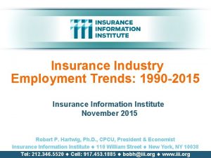 Insurance Industry Employment Trends 1990 2015 Insurance Information