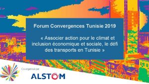 Forum Convergences Tunisie 2019 Associer action pour le