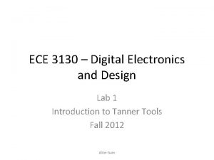 ECE 3130 Digital Electronics and Design Lab 1