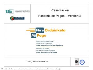 Presentacin Pasarela de Pagos Versin 2 Laudio 2008