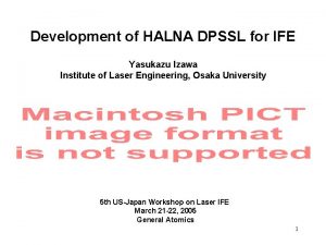 Development of HALNA DPSSL for IFE Yasukazu Izawa