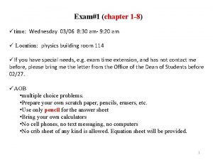 Exam1 chapter 1 8 time Wednesday 0306 8