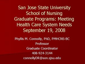 San Jose State University School of Nursing Graduate