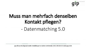 Muss man mehrfach denselben Kontakt pflegen Datenmatching 5