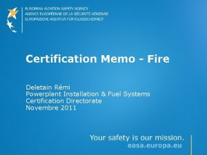 Certification Memo Fire Deletain Rmi Powerplant Installation Fuel