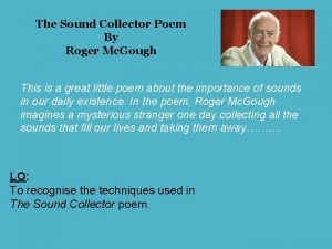 The sound collector poem