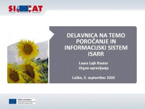 DELAVNICA NA TEMO POROANJE IN INFORMACIJSKI SISTEM ISARR