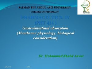 SALMAN BIN ABDUL AZIZ UNIVERSITY COLLEGE OF PHARMACY