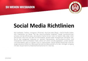 Social Media Richtlinien Ob Facebook Twitter Instagram Pinterest