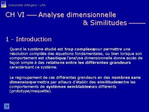 Universit dAngers LPA CH VI Analyse dimensionnelle Similitudes