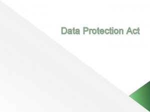 Data Protection Act Need DPA Questions x 13