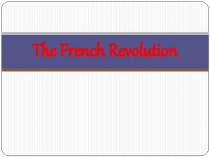 The French Revolution Roots of Liberalism JudeoChristian and